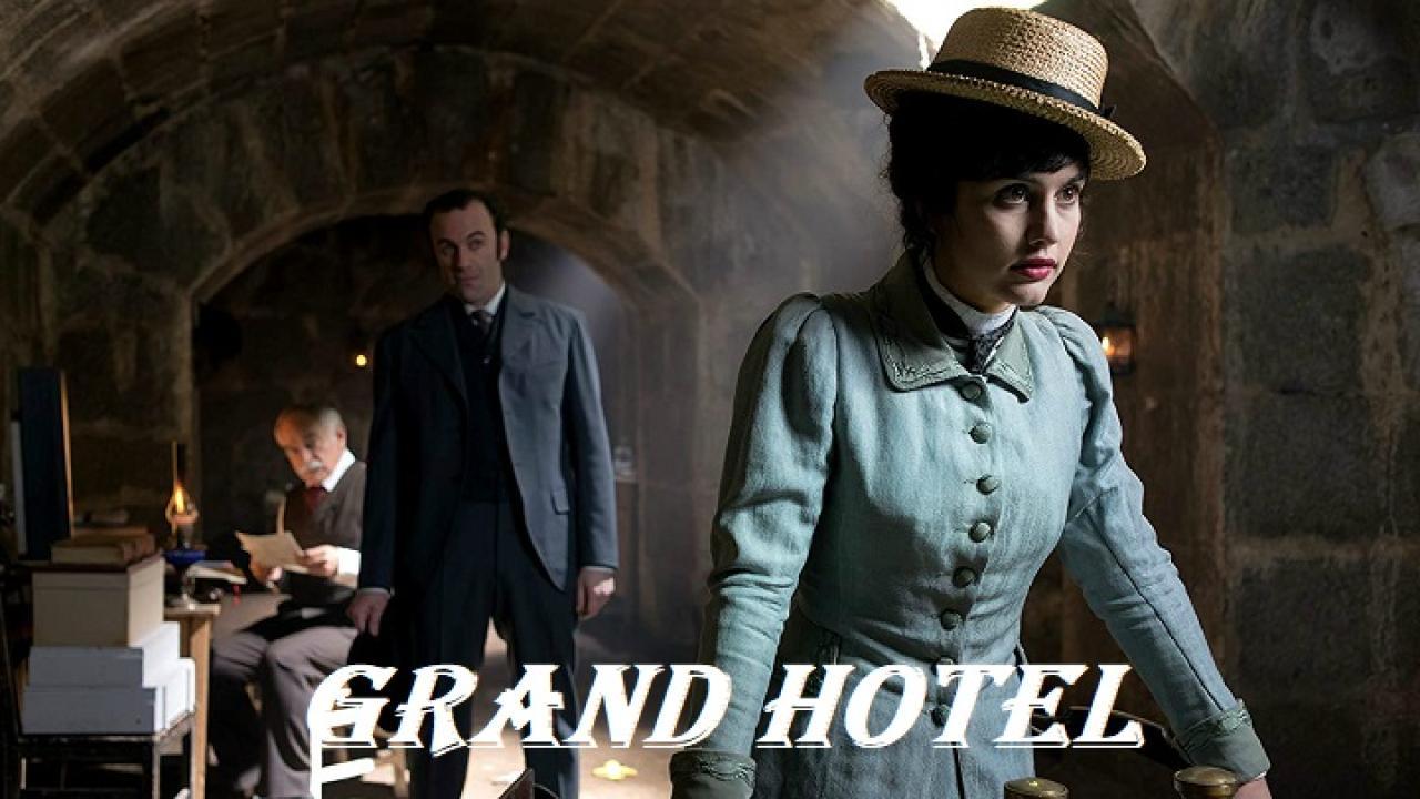 مسلسل Grand Hotel الموسم الثالث الحلقة 19 التاسعة عشر مترجمة